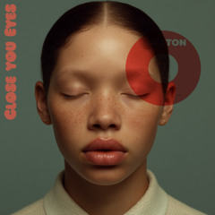 Close your Eyes