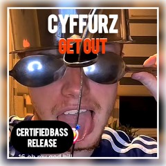 Cyffurz - Get Out
