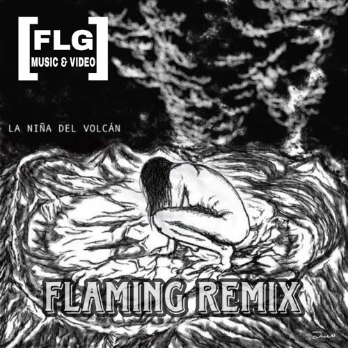 YOSOYMATT - LA NIÑA DEL VOLCAN (FLAMING REMIX) (EXTENDED MIX)