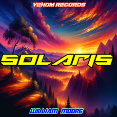 SOLARIS (original mix) - William Moore
