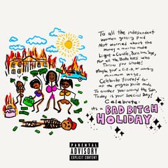 Bad Bitch Holiday