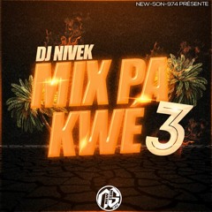 Dj Nivek - #MixPasKwè 3🌋🔞[Full version in description]