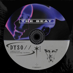 Dyso - The Beat