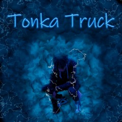 Tonka Truck freestyle(prod.deyo X)