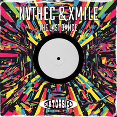 NVTHEC & Xmile - The Last Dance