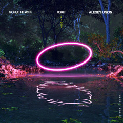 Gorje Hewek & Alexey Union - Light (ft Iorie)