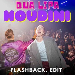 Dua Lipa x Purple Disco Machine - Houdini (flashback. edit)