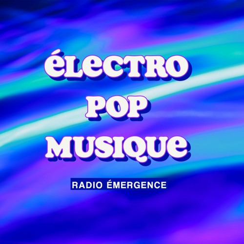 dos Prescribir Calígrafo Stream Capsule 4 - Electro pop musique by Radio Émergence | Listen online  for free on SoundCloud