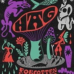 [View] PDF EBOOK EPUB KINDLE Hag: Forgotten Folktales Retold by  Daisy Johnson,Kirsty