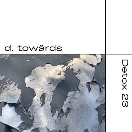 Detox № 23 - d. towärds
