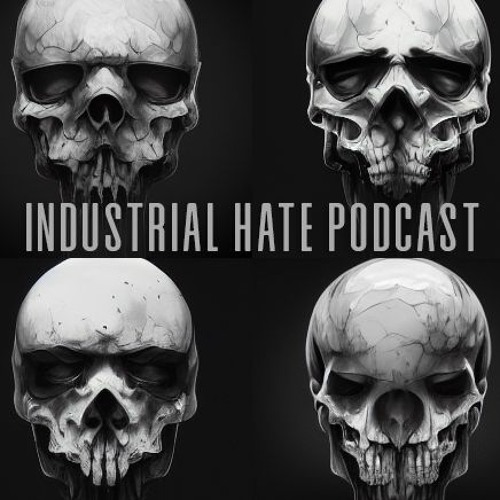 Louairrex - Industrial Hate Podcast / June Edition(outerrim.tv)