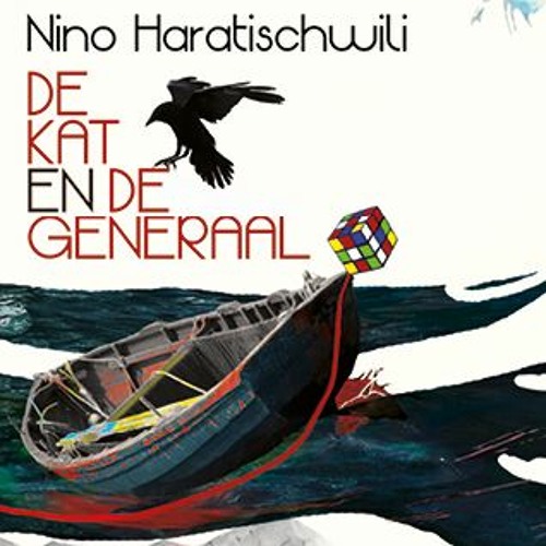 Nino Haratischwili - De kat en de generaal