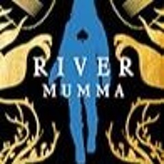 (DOWNLOAD) (PDF) River Mumma BY : Zalika Reid-Benta