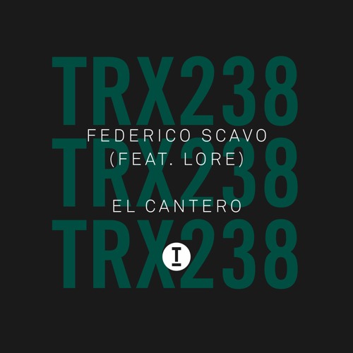 Federico Scavo (feat. LoRe) - El Cantero