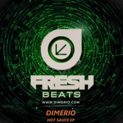 Dimerio - Hot Sauce EP (Fresh Beats)