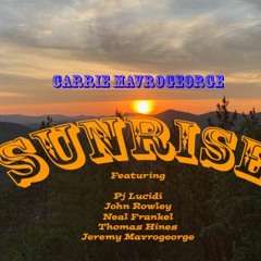 Carrie Mavrogeorge- Sunrise