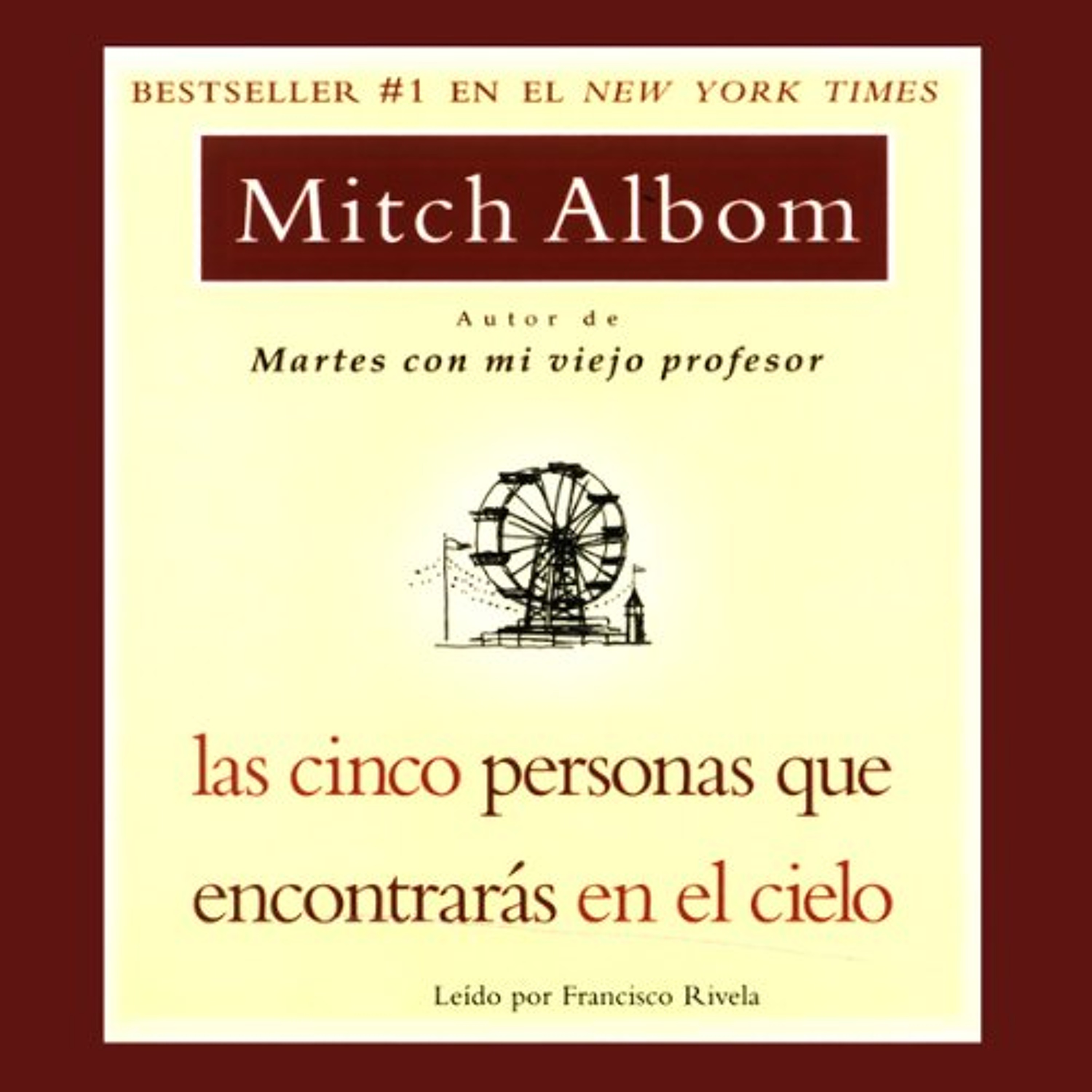 Las Cinco Personas que Encontraras en el Cielo [The Five People You Meet In Heaven] (Audiolibro) | Prueba Gratis