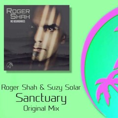 Roger Shah & Suzy Solar - Sanctuary (Extended Mix) [Magic Island] (short edit)