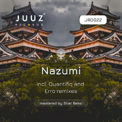 Nazumi - Shouwa (Free to Download Quantifiq Remix)