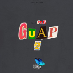Guap 2 (feat. SKB)