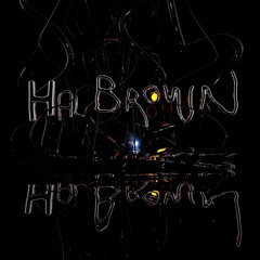 Hal Brown (the mixtape)