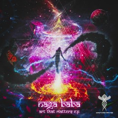 Naga Baba - Art That Matters (E.P Promo Mix) Out Dec 2020