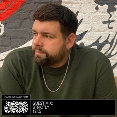 GASOLINE GUEST MIX: STRICTLY 12/05/2023