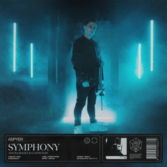 Aspyer - Symphony (Sacha Malice & Clayne Flip) [Extended Mix]