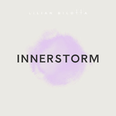 Lilian Bilotta - Inner Storm