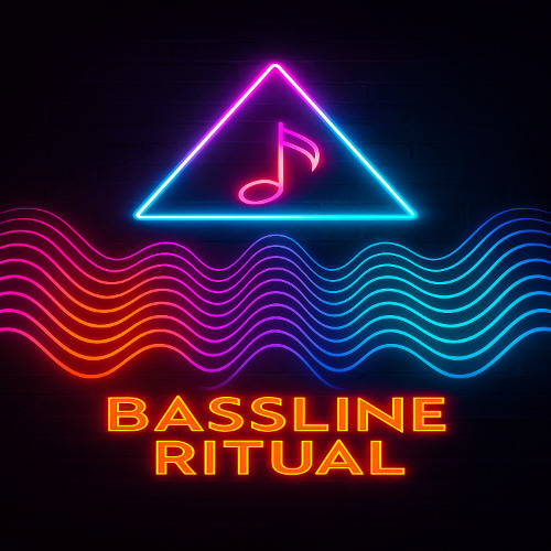 Bassline Ritual