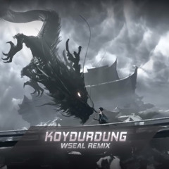 Koydurdung - Womaback (WSEAL REMIX) || Nhạc Quân Triều Đình Remix Cực Cháy