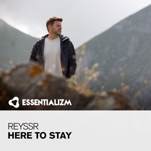 REYSSR - Here To Stay