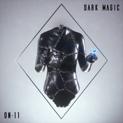 DARK MAGIC