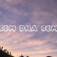 Sem dha sem - Kelden Lhamo |coversong|