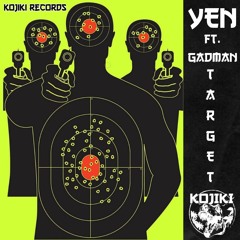 Yen ft. GadManDubs :: Target [Free Download]