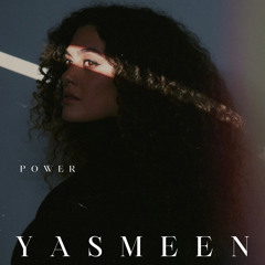 Yasmeen - POWER