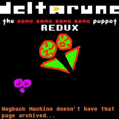Listen to music albums featuring (Deltarune: The Same Same Same Same ...