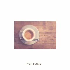 Toy Coffee