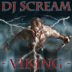 Dj Scream - Viking - 220 Bpm - Wav
