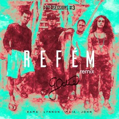 L7nnon, Maïa, John & Xamã - Refém (G0die Remix)