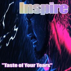 Taste of Your Tears