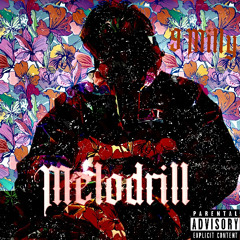 9Milly - Melodrill