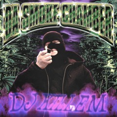 Da Smoke Chambers Vol.1 (Full Mixtape)