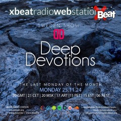 guest mix I xbeat radio november 2024 I by Deep Devotions