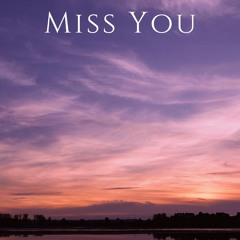 Miss You