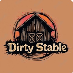 DIRTY STABLE KICKING THE VINYL..