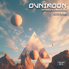 Ovnimoon — Afterlife Dimension (Exotek Remix)