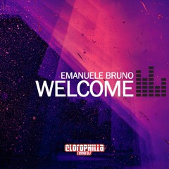 Emanuele Bruno - Welcome (Original Mix)