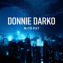 MitoRay - Donnie Darko (prod.BRZY BEATS)