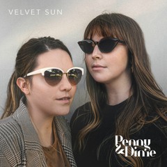 Penny And Dime - Velvet Sun (with lyrics)